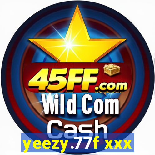 yeezy.77f xxx